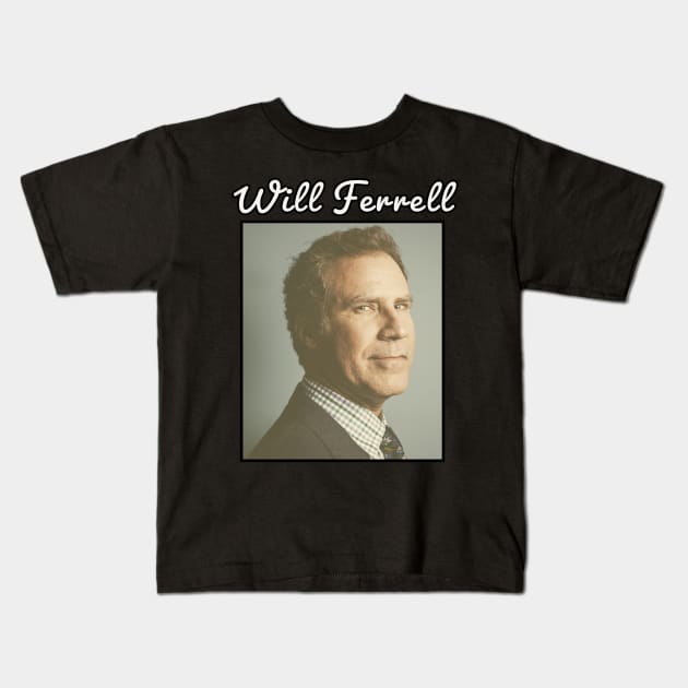 Will Ferrell \ 1967 Kids T-Shirt by DirtyChais